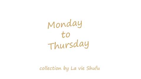 Why a “Monday to Thursday” collection?